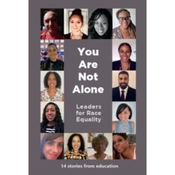 You are not alone - Leaders for race equality NAHT